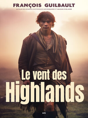 cover image of Le vent des Highlands